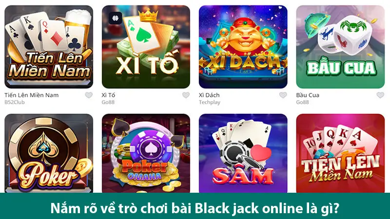 Hướng dẫn cách chơi và bí quyết chinh phục bài Blackjack online